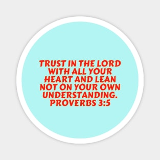 Bible Verse Proverbs 3:5 Magnet